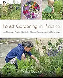 Forest Gardening in Practise